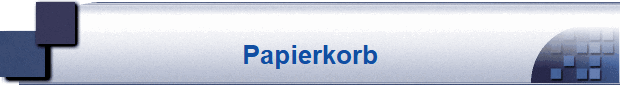 Papierkorb