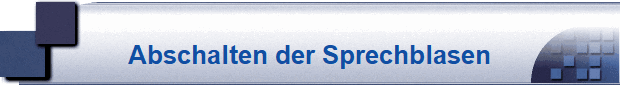 Abschalten der Sprechblasen